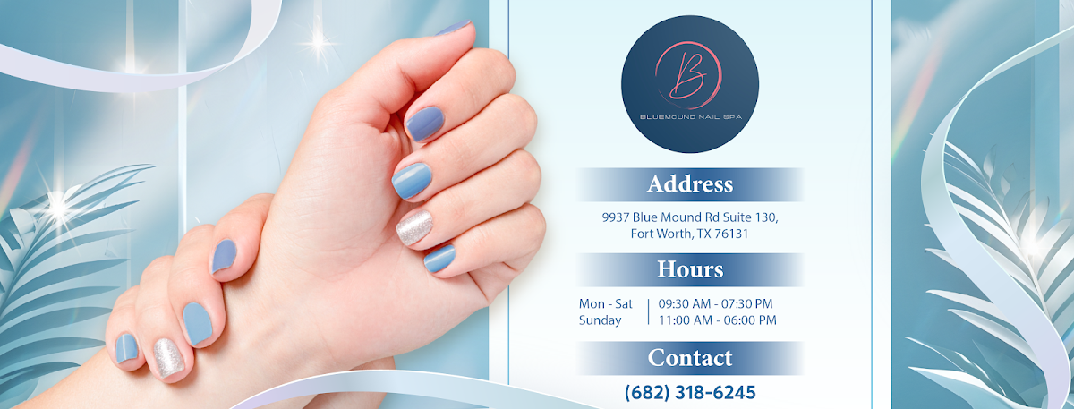 BLUE MOUND NAIL SPA (Happy Hours 10% OFF Monday-Thursday Before 1pm) - beauty-spas in Fort Worth, TX (Photo 1)