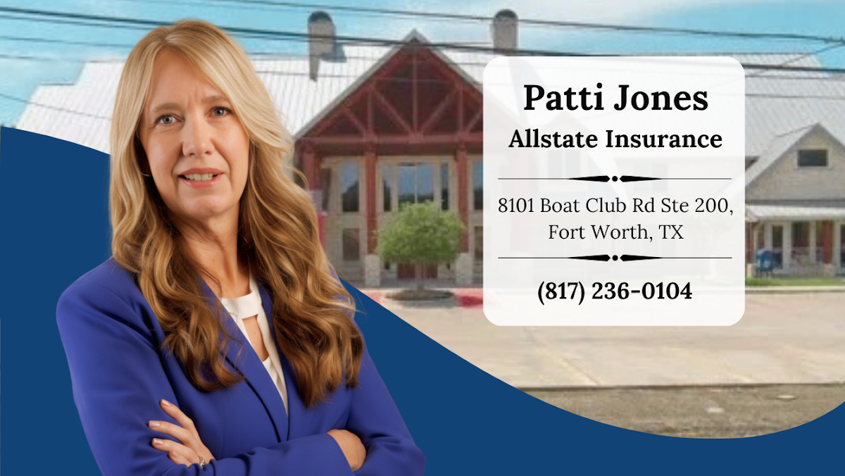 Patti Jones: Allstate Insurance - insurance in Fort Worth, TX (Photo 1)